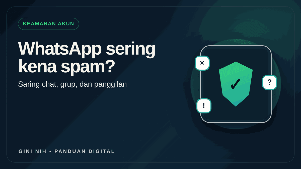 WhatsApp Sering Kena Spam? Atur Privasi Chat, Grup, dan Panggilan