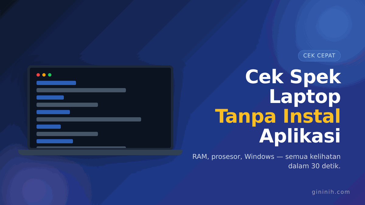 Cara cek spesifikasi laptop tanpa aplikasi