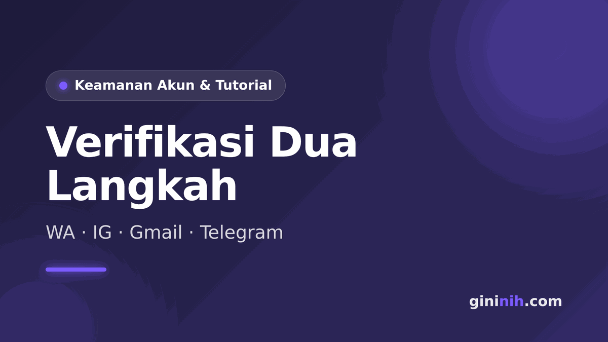 Ilustrasi verifikasi dua langkah dengan ikon gembok dan kunci untuk WhatsApp, Instagram, Gmail, dan Telegram