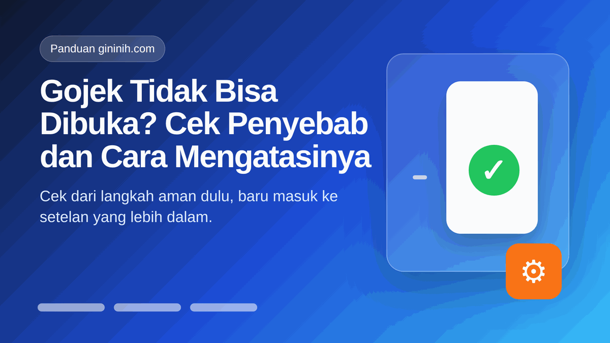 Ilustrasi langkah mengecek aplikasi Gojek yang tidak bisa dibuka