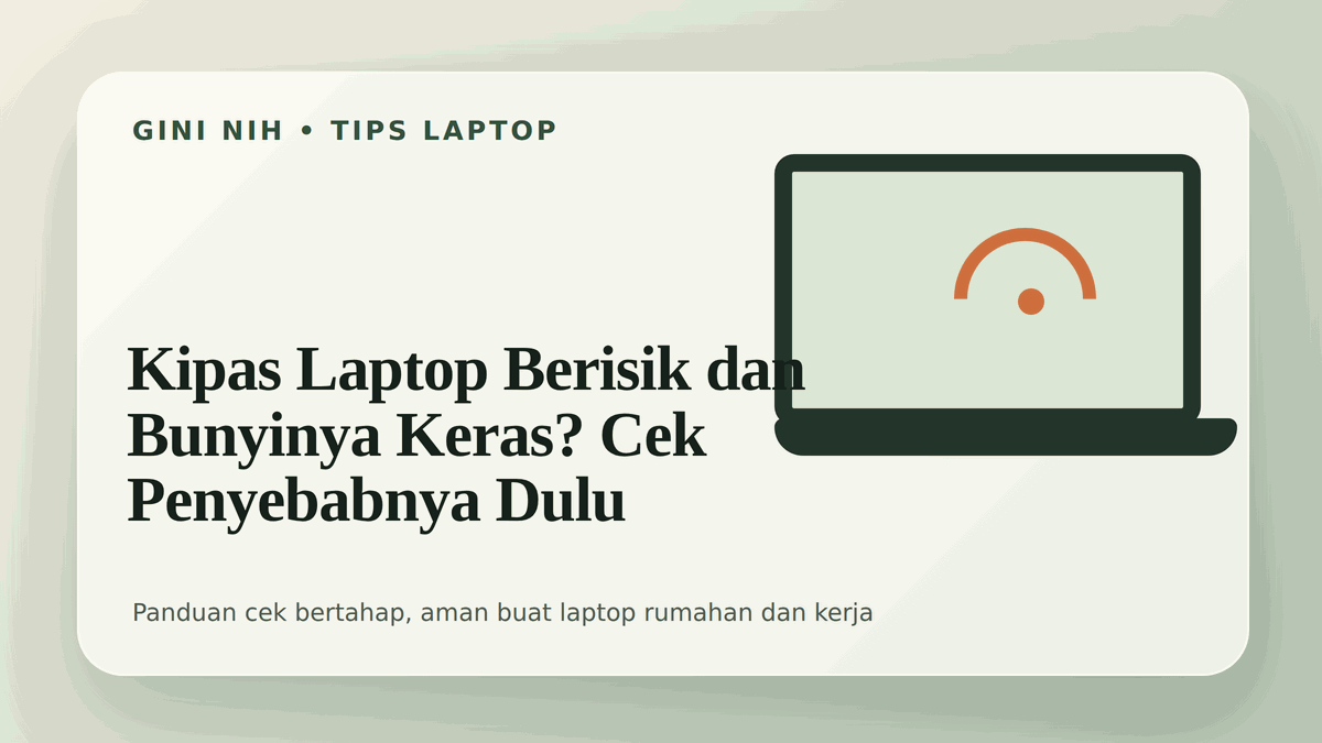 Ilustrasi kipas laptop berisik dan bunyinya keras? cek penyebabnya dulu