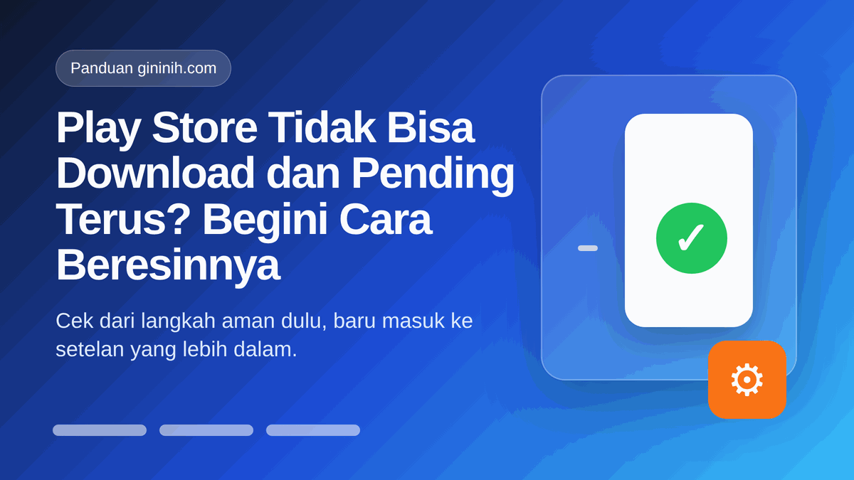 Ilustrasi alur memperbaiki Play Store yang pending saat download